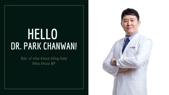 [Mỗi tuần một nhân vật] Làm quen với Bác sĩ Park Chanwan